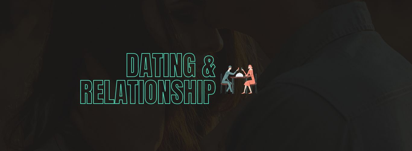 Dating & Relationship Archives