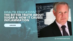 The BITTER TRUTH About Sugar & How It Causes INFLAMMATION | Robert Lustig