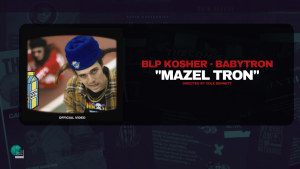 BLP Kosher & BabyTron - Mazel Tron (Official Video)