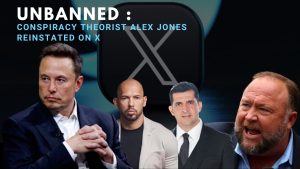 Unbanned Conspiracy theorist Alex Jones reinstated on X