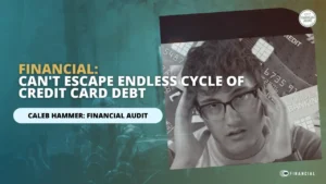 Thumbnail for the show 'Caleb Hammer: Financial Audit' featuring the text 'Can't Escape Endless Cycle Of Credit Card Debt