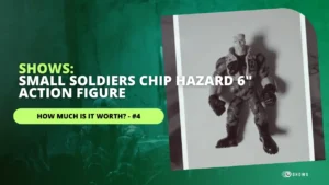 Small Soldiers Chip Hazard 6" Action Figure, a nostalgic gem for fans of the classic film.