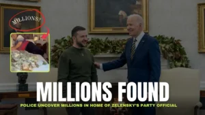 Police Uncover Millions in Home of Zelensky’s Party Official